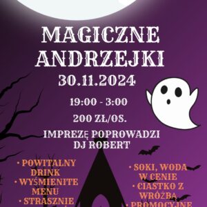 MAGICZNE ANDRZEJKI 30.11.2024